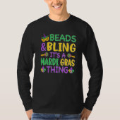 Beads & Bling It's a Mardi Gras Thing Cool Men Wom T-shirt (Voorkant)