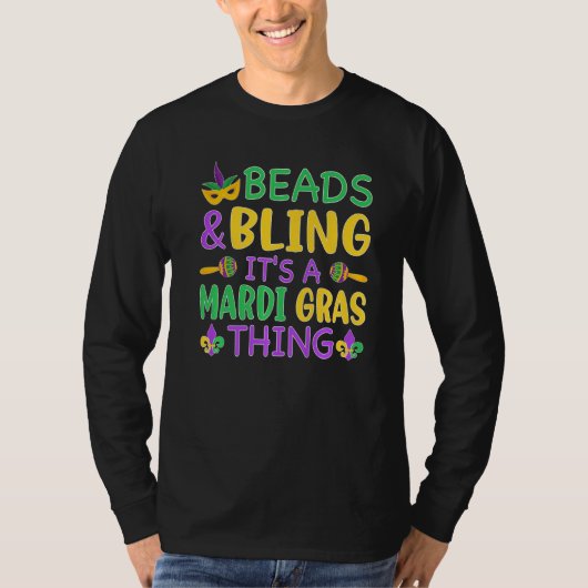 Beads & Bling It's a Mardi Gras Thing Cool Men Wom T-shirt (Voorkant)