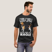 Beagle Dog Je bent mijn Beagle niet T-shirt (Voorkant volledig)
