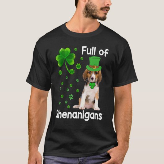 Beagle Dog vol met Shenanigans Leprechaun St Patri T-shirt (Voorkant)