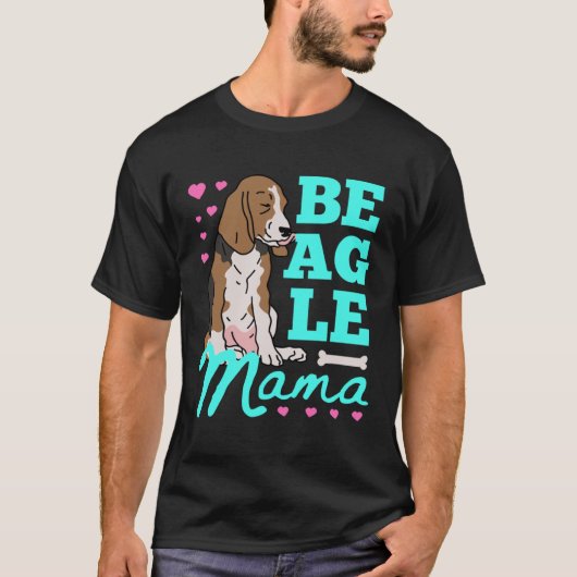 Beagle Mama Beagles Mom Dog Owner Beagle T-shirt (Voorkant)