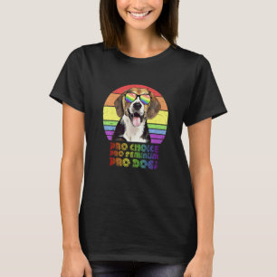Beagle Pro Choice Pro Feminisme Pro Honden LGBTQ F T-shirt