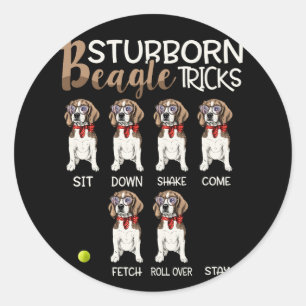 Beagle Stubborn Tricks Funny Dog Lovers Ronde Sticker