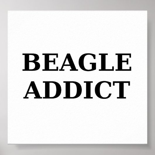 beagle verslaving poster (Voorkant)