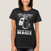 Beagle  Walk Out With My Beagle Dog T-shirt (Voorkant)