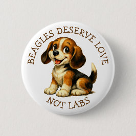 Beagles verdienen liefde, geen laboratoria! ronde button 5,7 cm