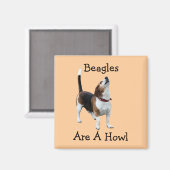 Beagles zijn een gehuil grappige hond magneet (Voorkant / Achterkant)