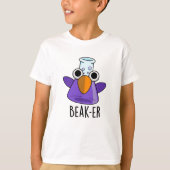 Beak-er Funny Chemistry Pun T-shirt (Voorkant)