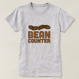 Bean Counter T-shirt