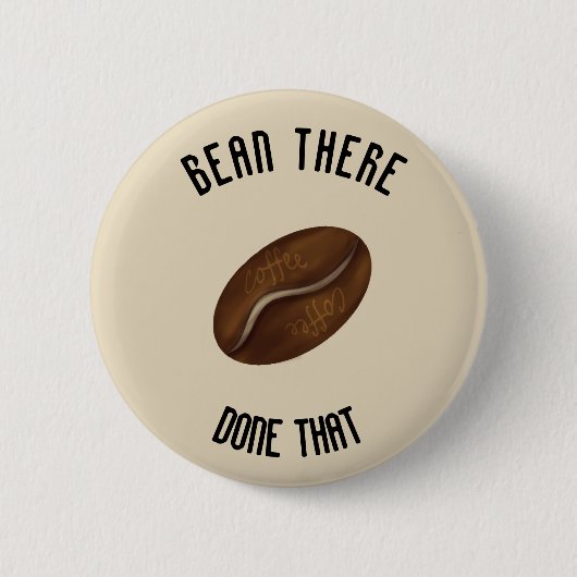 Bean Daar, deed dat. Ronde Button 5,7 Cm (Voorkant)