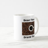 Bean daar - Drink dat - bedrijf Mok-A-Tude Koffiemok (Voorkant rechts)