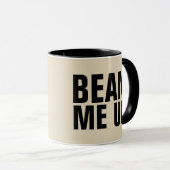BEAN ME UP, Funny Coffee Mugs Mok (Voorkant rechts)