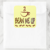 Bean me up vierkante sticker (Tas)