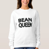 Bean Queen Trui (Voorkant)