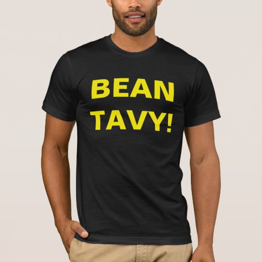 BEAN TAVY! T-SHIRT (Voorkant)