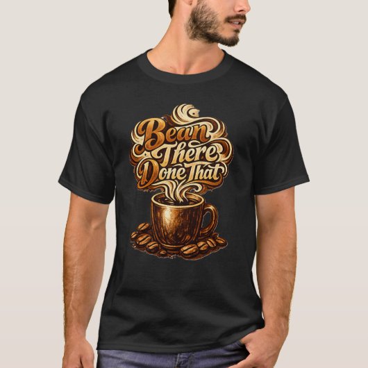 Bean There Done That Grappig T-Shirt voor Koffieli (Voorkant)