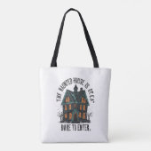 Beangstigende aankondiging 'The Haunted House is O Tote Bag (Achterkant)