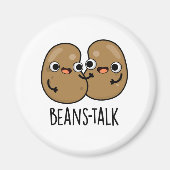 Beans Talk Funny Veggie Bean Pun Magneet (Voorkant)