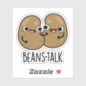 Beans Talk Funny Veggie Bean Pun Sticker (Vel)