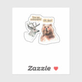 Bear And Deer Conversation Funny Wildlife Design  Sticker (Vel)