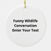 Bear And Deer Conversation Funny Wildlife Ornament (Achterkant)