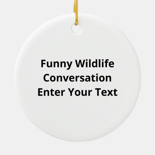 Bear And Deer Conversation Funny Wildlife Ornament (Achterkant)