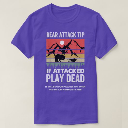 Bear Attack Tip Camping Hiking Outdoor Travel Funn T-shirt (Design voorkant)