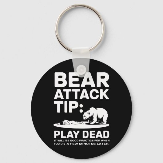 Bear Attack Tip Play Dead Funny Camping Hiking Des Sleutelhanger (Voorkant)