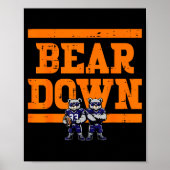 Bear Down Women Kids Boys Girls Youth Teen Men  Poster (Voorkant)