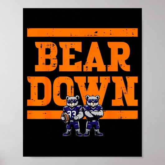 Bear Down Women Kids Boys Girls Youth Teen Men  Poster (Voorkant)