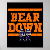 Bear Down Women Kids Boys Girls Youth Teen Men  Poster (Voorkant)