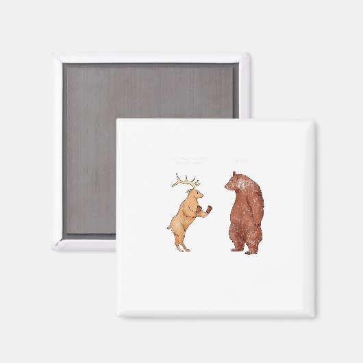 Bear Hands Oh Deer Funny Sayings Pun Gift Magneet (Voorkant / Achterkant)