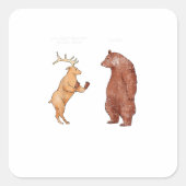 Bear Hands Oh Deer Funny Sayings Pun Gift  Vierkante Sticker (Voorkant)