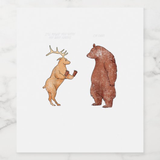 Bear Hands Oh Deer Funny Sayings Pun Gift  Wijn Etiket (Enkel label)