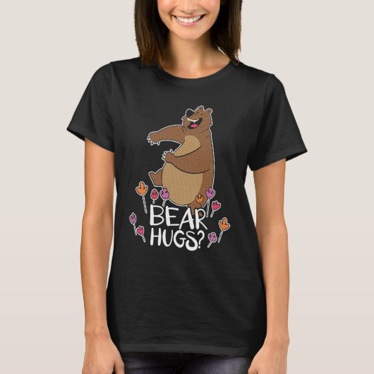 Bear Hugs Bear Lover Wildlife Animal Bear 1 T-shirt (Voorkant)