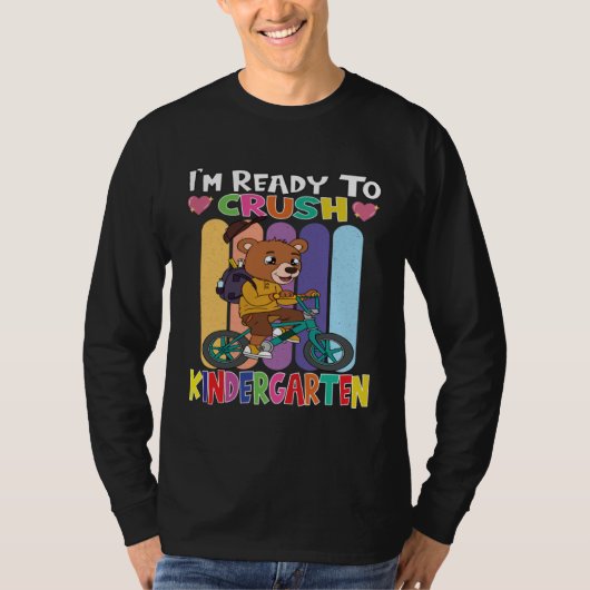 Bear Rinding A Bicycle I m Ready To Crush Kinderga T-shirt (Voorkant)
