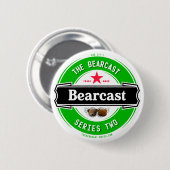Bearcast - Serie 2 Badge Ronde Button 5,7 Cm (Voorkant /achterkant)
