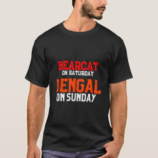 Bearcat op zaterdag Bengal op zondag T-shirt