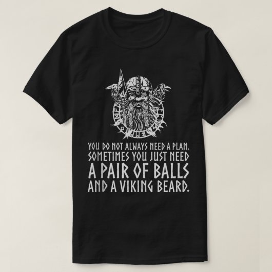 Beard en Balls Masculine Viking God Odin Pagan Al T-shirt (Design voorkant)