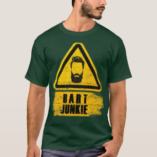 Beard Junkie Bearer Beard Grooming Barber Sh T-shirt