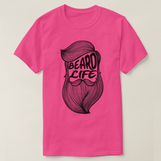 Beard Life Funny Gift 3 T-shirt (Design voorkant)