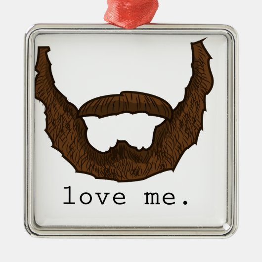 Beard Love Me Graphic Metalen Ornament (Voorkant)
