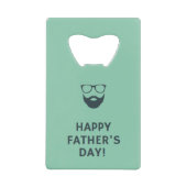 Beard man happy vaderdag turquoise creditkaart flessenopener (Voorkant)