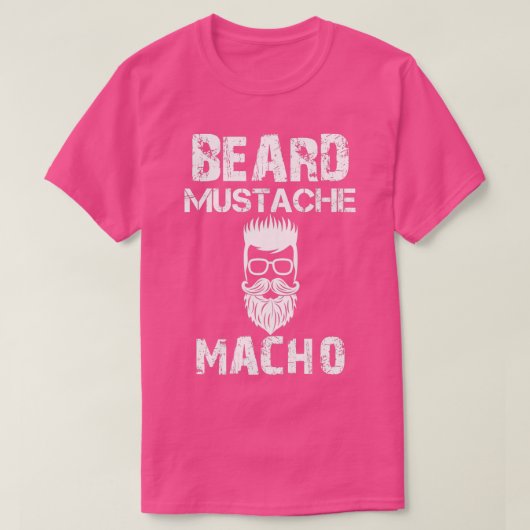 Beard Mustache Macho T-shirt (Design voorkant)
