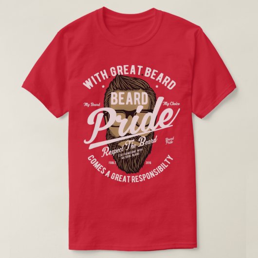 Beard Pride respecteert de baard 3 T-shirt (Design voorkant)