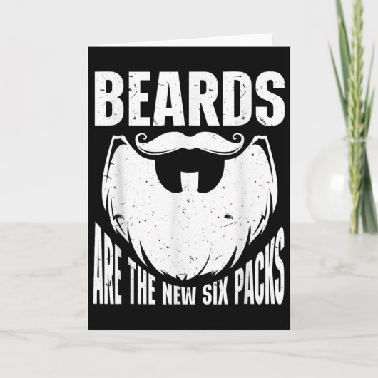 Beard Quote Beards Are The New Six Pack  Kaart (Voorkant)