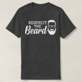 Beard respecteren van de baard 3 t-shirt (Design voorkant)