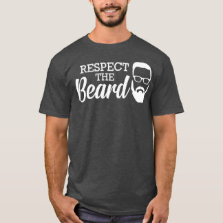 Beard respecteren van de baard 3 t-shirt