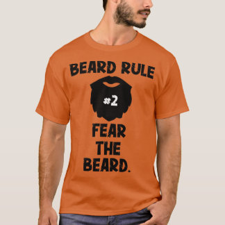 Beard Rule 2 Angst voor de biefstuk van de bier T-shirt