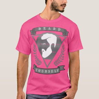 Beard Yourself 35 T-shirt